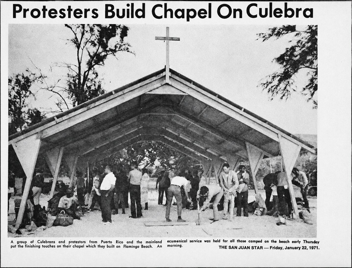 News archive: “Protesters Build Chapel On Culebra”, The San Juan Star, January 22, 1971